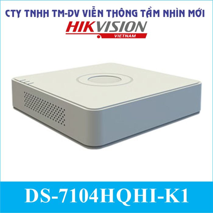 Thiết Bị Ghi Hình DS-7104HQHI-K1