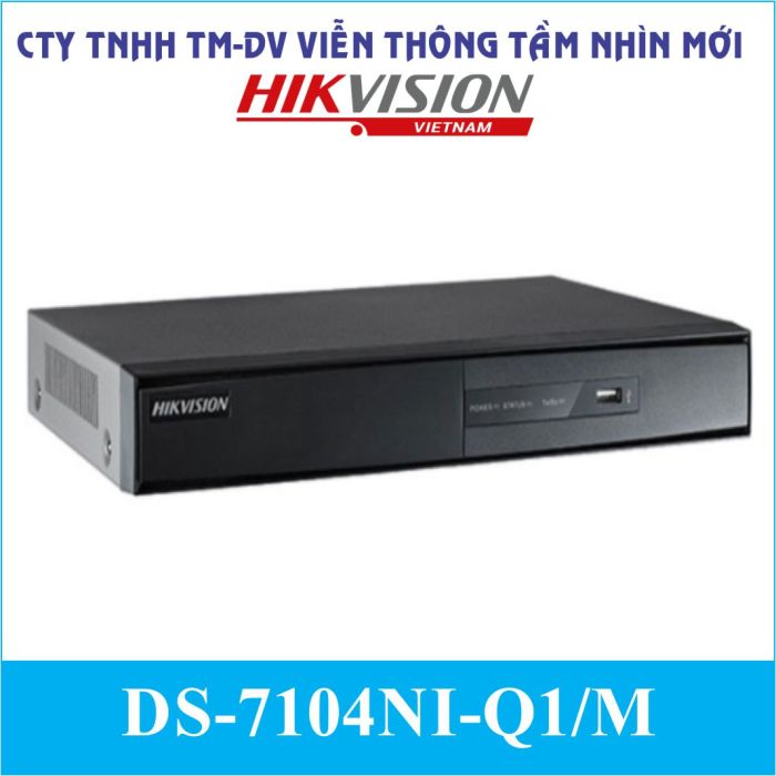 Thiết Bị Ghi Hình DS-7104NI-Q1/M
